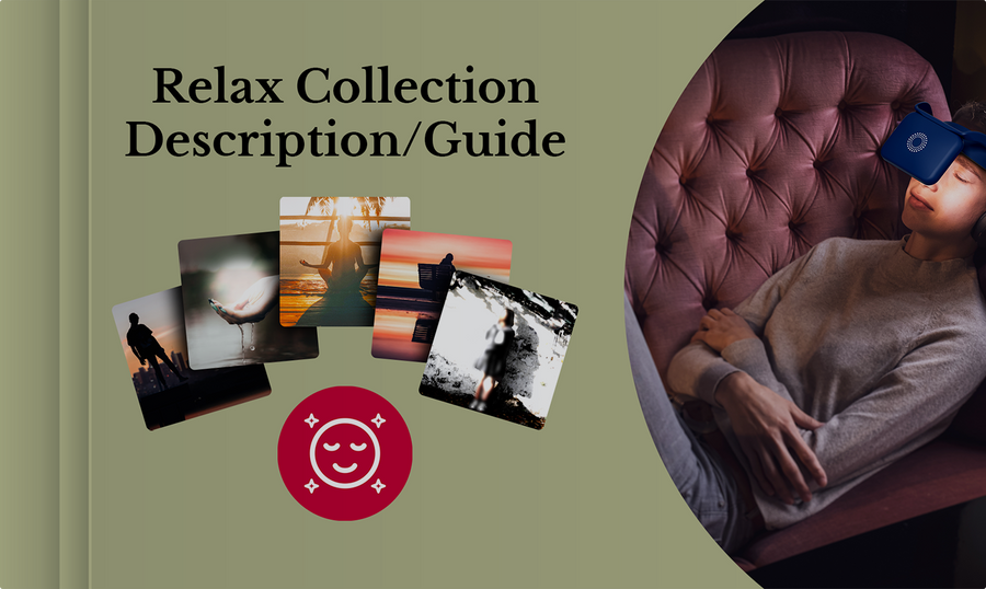 Relax Collection Guide