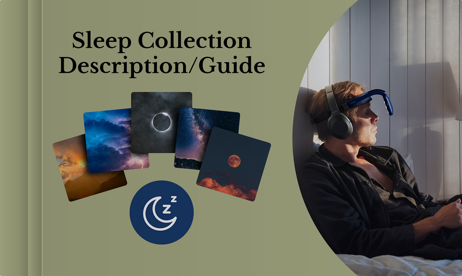 Sleep Collection Guide